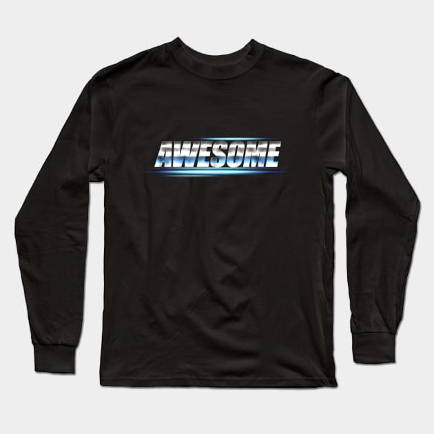 Awesome Long Sleeve T-Shirt by siddick49